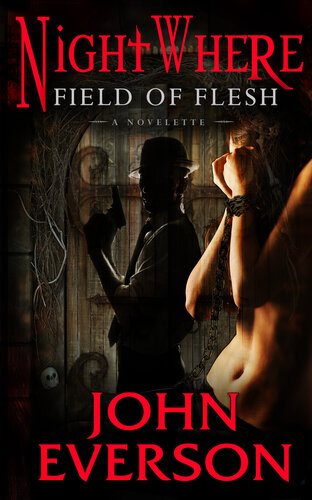 libro gratis Field of Flesh: A NightWhere Novelette