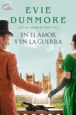 libro gratis En el amor y en la guerra (Las rebeldes de Oxford 2)