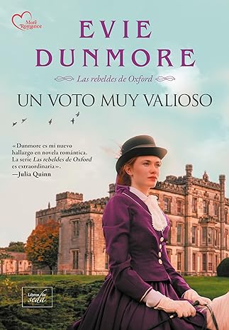 libro gratis Un voto muy valioso (Las rebeldes de Oxford #01)