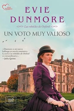 descargar libro Un voto muy valioso (Las rebeldes de Oxford 1)