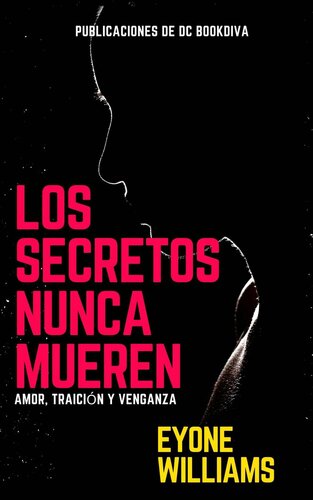 libro gratis Los secretos nunca mueren