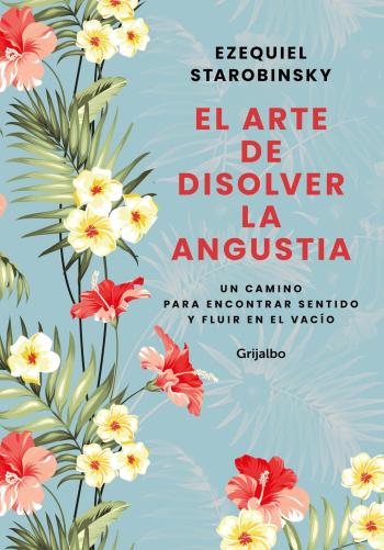 descargar libro El arte de disolver la angustia