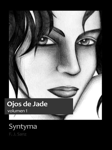 descargar libro Syntyma. Ojos de Jade, volumen 1