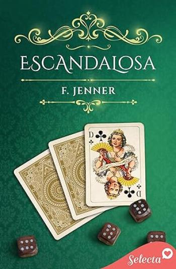 libro gratis Escandalosa (Juego de damas #01)