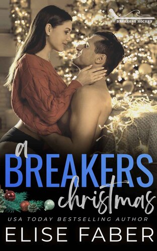 libro gratis A Breakers Christmas: Breakers Hockey #8