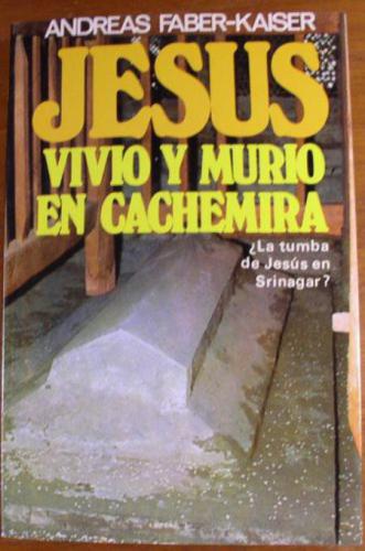 descargar libro Jesus Murio Y Vivio en Cachemira