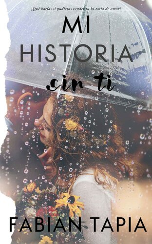 descargar libro Mi historia sin ti