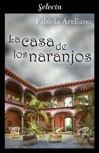 descargar libro La casa de los naranjos