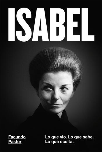 libro gratis Isabel: Lo que vio. Lo que sabe. Lo que oculta.