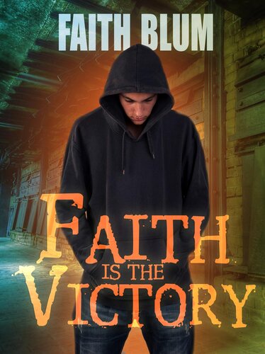 descargar libro Faith is the Victory