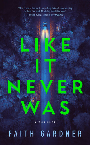 libro gratis Like It Never Was: A thriller