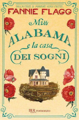 descargar libro Miss Alabama e la casa dei sogni