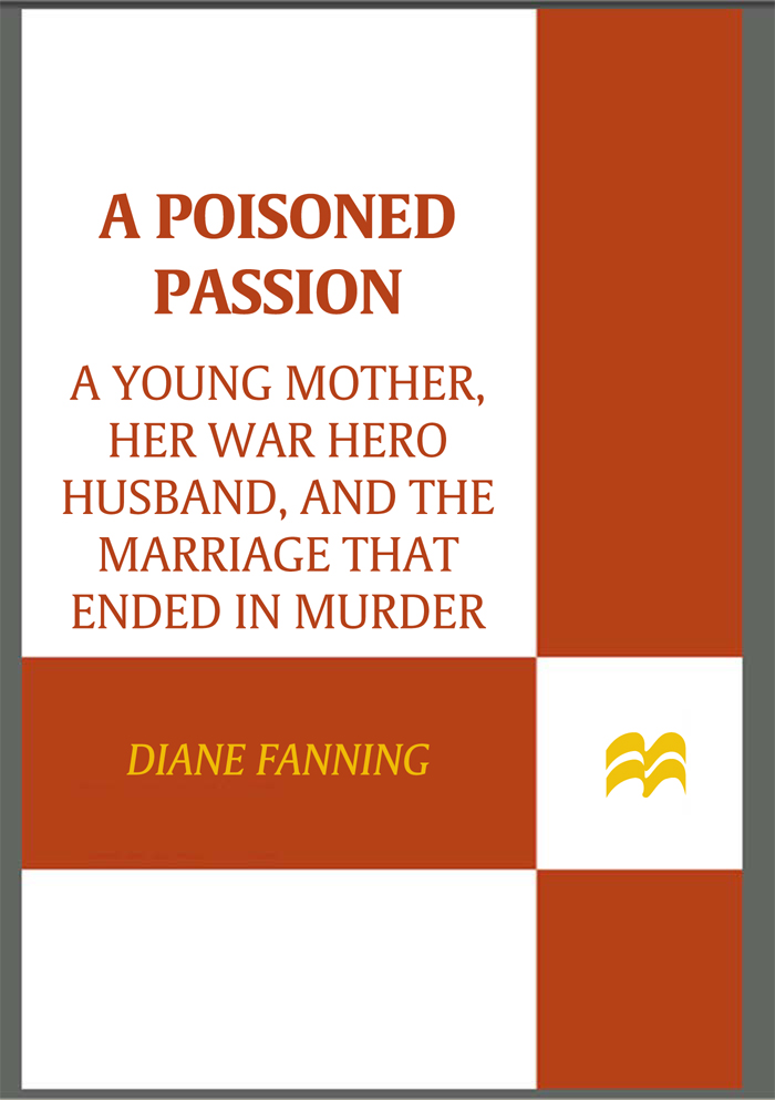 descargar libro A Poisoned Passion: A Young Mother, her War Hero Husband, and the Marriage that Ended in Murder