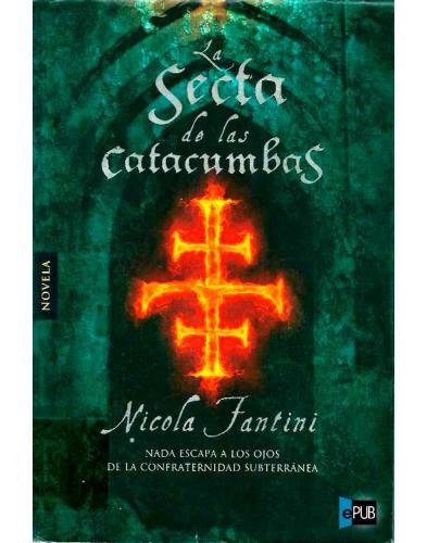 libro gratis La secta de las catacumbas