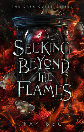 descargar libro Seeking Beyond The Flames