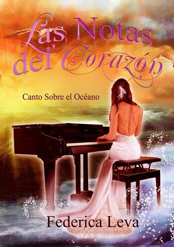 descargar libro Las Notas del Corazón/Canto Sobre el Océano