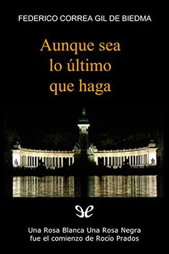 descargar libro Aunque sea lo último que haga