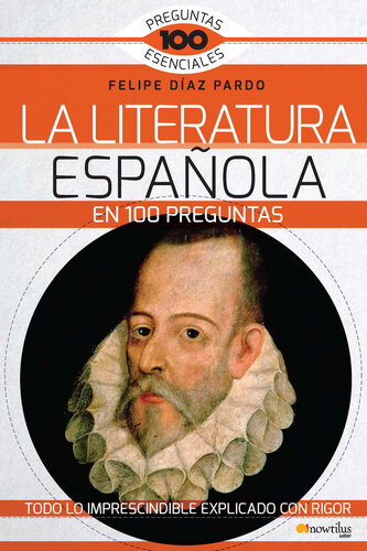 descargar libro La literatura española en 100 preguntas