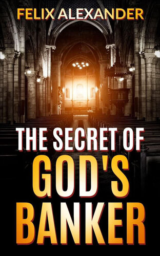 libro gratis The Secret of God's Banker (Aiden Leonardo Book 3)