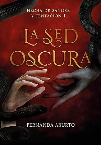 libro gratis La sed oscura (Hecha de Sangre y Tentación #01)