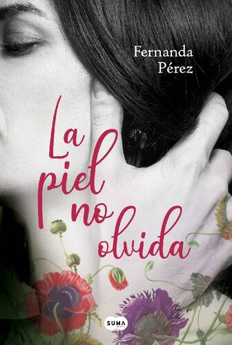 libro gratis La piel no olvida