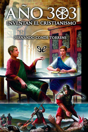 libro gratis Año 303. Inventan el Cristianismo