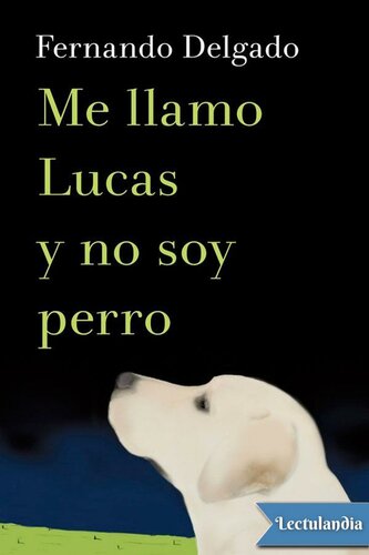 libro gratis Me llamo Lucas y no soy perro