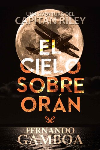 descargar libro El cielo sobre Orán