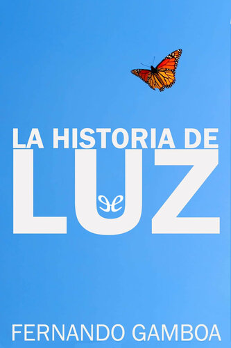 descargar libro La historia de Luz