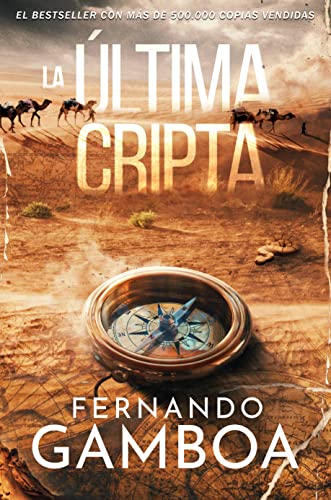 descargar libro LA ÚLTIMA CRIPTA: Descubre la verdad. Reescribre la Historia.