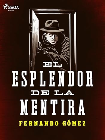 libro gratis El esplendor de la mentira