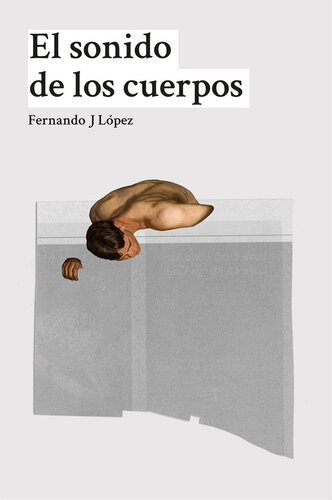 descargar libro El sonido de los cuerpos