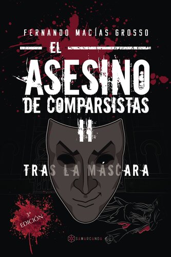 descargar libro El Asesino de Comparsistas II: Tras la máscara