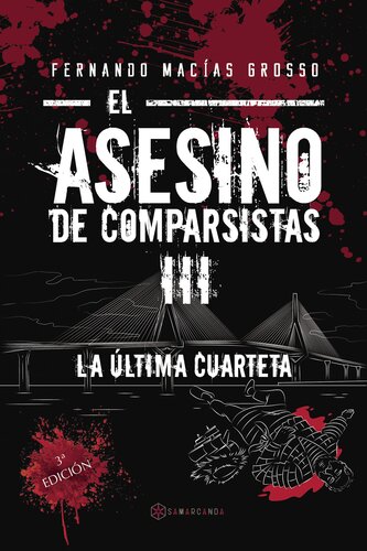 descargar libro El asesino de comparsistas III: La última cuarteta