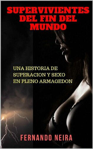 descargar libro Supervivientes del fin del mundo