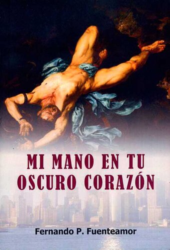 descargar libro Mi mano en tu oscuro corazón