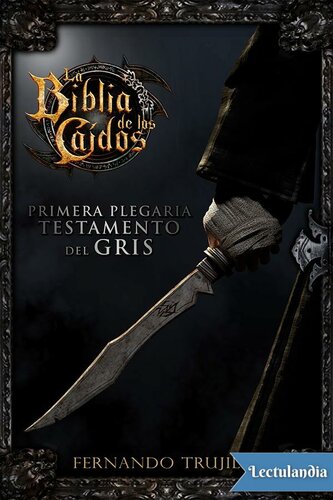 descargar libro Primera plegaria del testamento del Gris