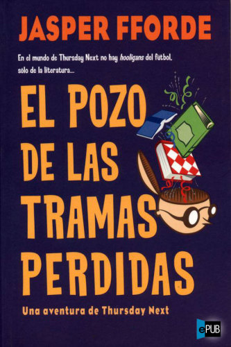 libro gratis El pozo de las tramas perdidas