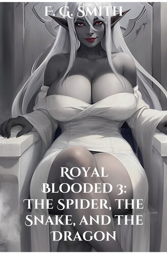 descargar libro Royal Blooded 3: The Spider, The Snake, and the Dragon