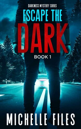 libro gratis Darkness Mystery 01-Escape the Dark