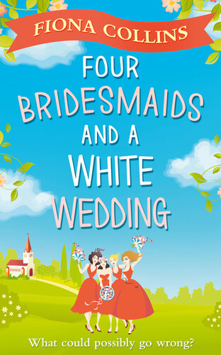 descargar libro Four Bridesmaids and a White Wedding