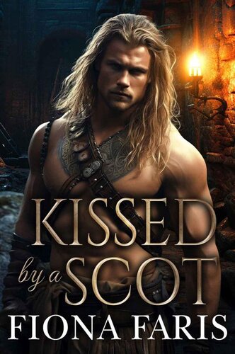 descargar libro Kissed by a Scot: Scottish Medieval Highlander Romance