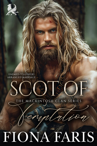 descargar libro Scot of Temptation: Scottish Arranged Marriage Romance (The Mackintosh Clan Book 1)