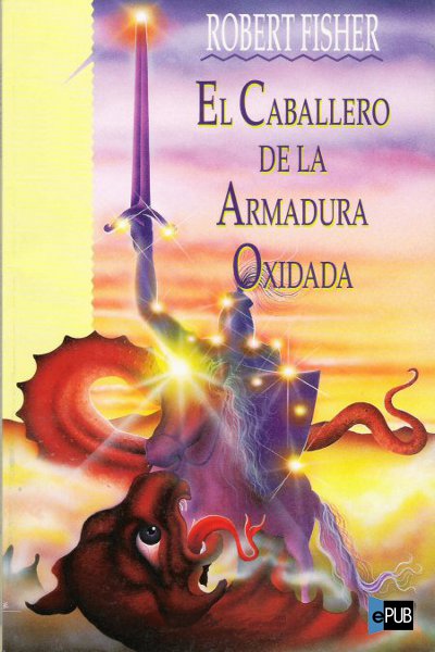 libro gratis El caballero de la armadura oxidada