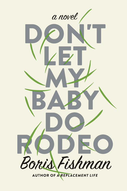 libro gratis Don't Let My Baby Do Rodeo