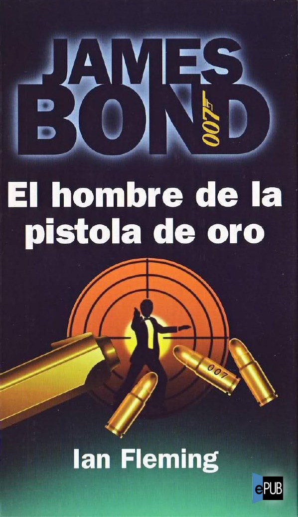 libro gratis El hombre de la pistola de oro