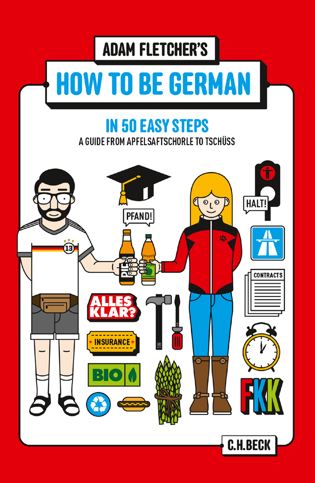 libro gratis How to be German in 50 Easy Steps: a Guide from Apfelsaftschorle to Tschüss