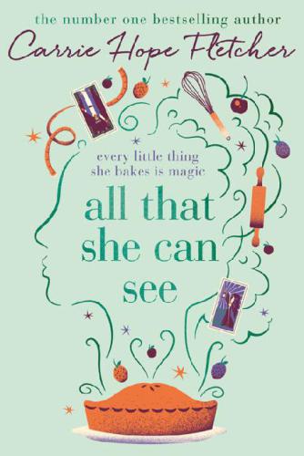 libro gratis All That She Can See Every Little Thing She Bakes Is Magic