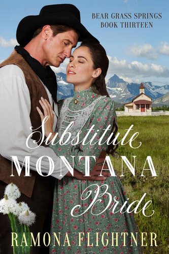 libro gratis Substitute Montana Bride: Bear Grass Springs, Book Thirteen