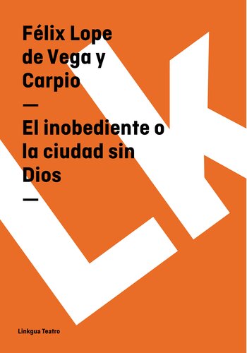 descargar libro El inobediente o la ciudad sin Dios